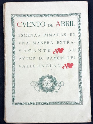 Item #H40570 Cuento de Abril. Ramon del Valle-Inclan