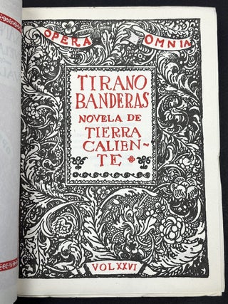 Tirano Banderas, novela de tierra caliente (Opera Omnia Vol. XXVI / 26)