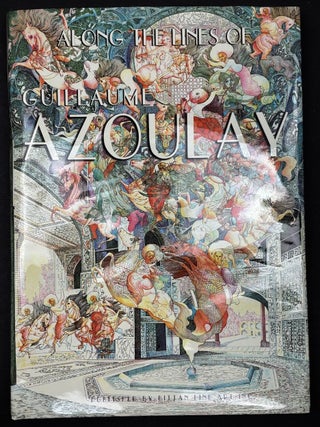 Along the Lines of Guillaume Azoulay, signed & with signed etching limited edition. Guillaume Azoulay, Jeanine Natale.