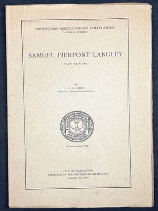Item #H41654 Samuel Pierpont Langley (1934). C. G. Abbot