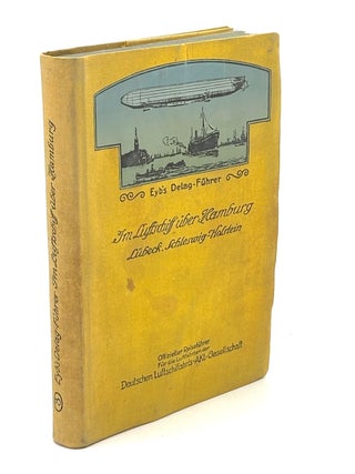 Im Luftschiff &uuml;ber Hamburg, L&uuml;beck, Schleswig-Holstein (1913. Else Gruttel.
