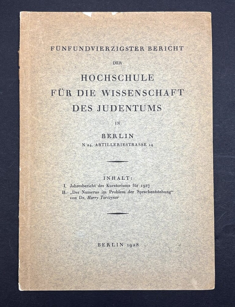 Item #h42020 F&uuml;nfundvierzigster Bericht der Hochschule f&uuml;r die Wissenschaft des Judentums in Berlin