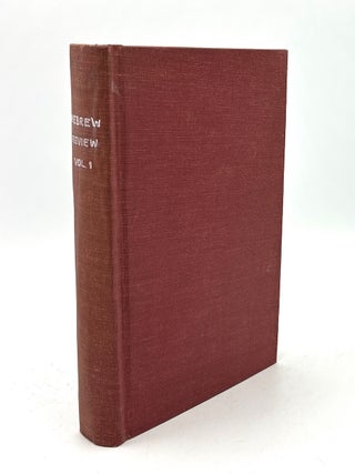 Hebrew Review, and Magazine of Rabbinical Literature, Vol. I (1834) -- October 3, 1834 - March. Morris J. Raphall, ed.