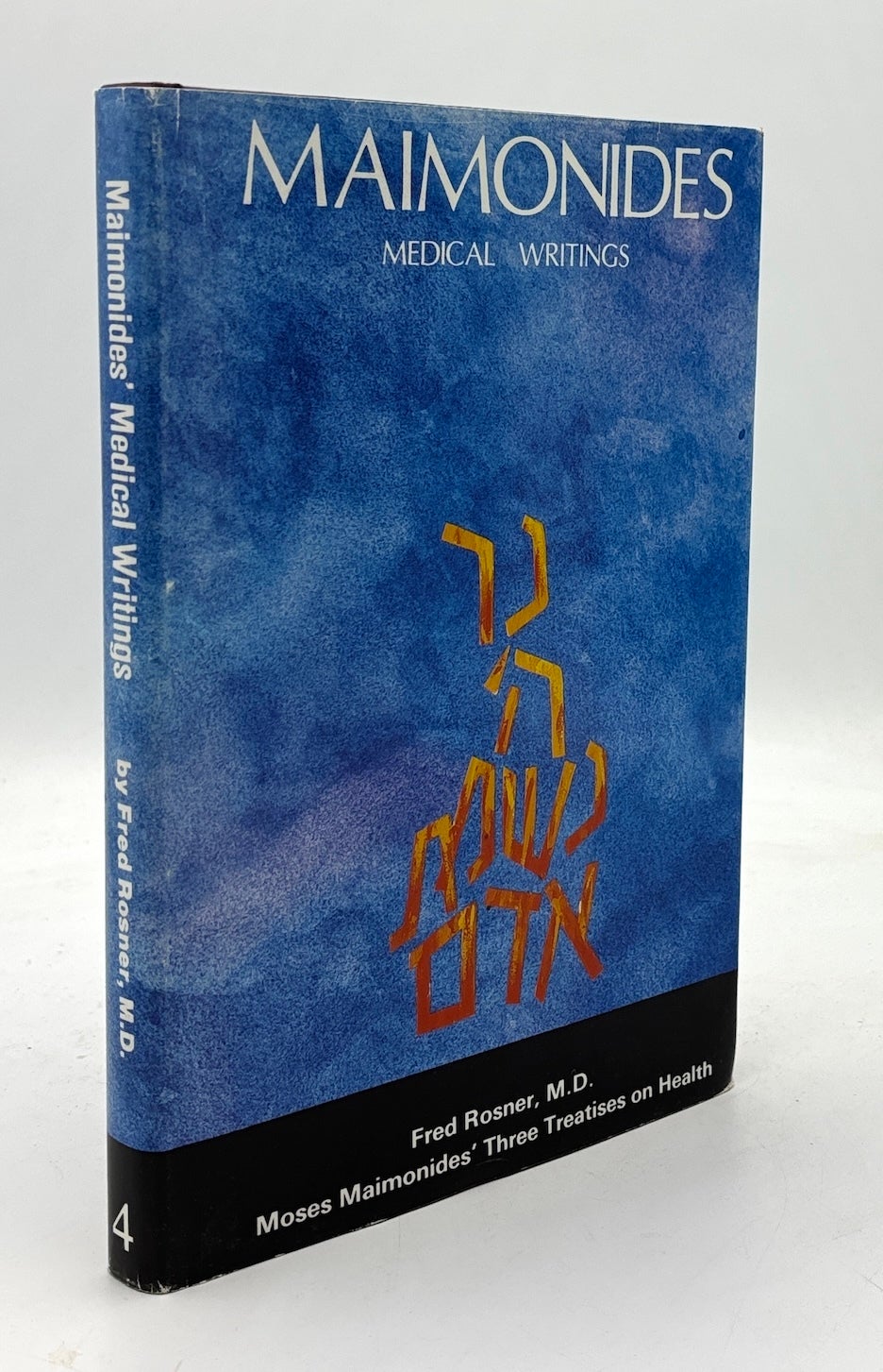 Maimonides' Medical Writings: Three Treatises on Health | Moses ...