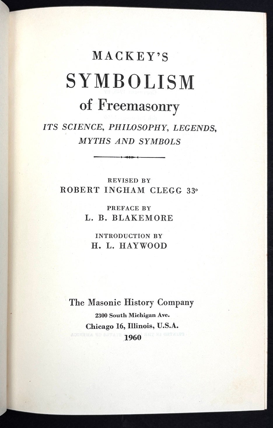 Mackey's Symbolism Of Freemasonry: Its Science, Philosophy, Legends ...