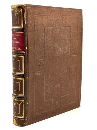 Item #h42512 Rachel et La Tragedie (1861, with 10 original photographs). M. Jules Janin