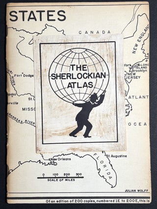 The Sherlockian Atlas, inscribed by author. Julian Wolff.