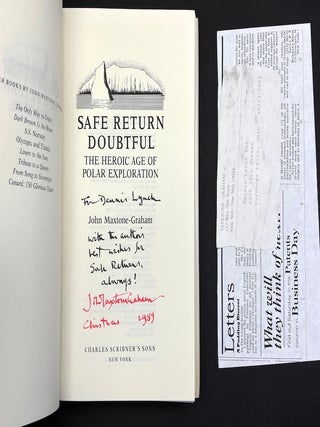 Safe Return Doubtful. The Heroic Age of Polar Exploration, inscribed