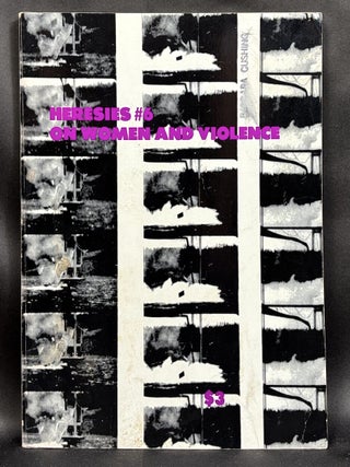 Item #h42700 Heresies #6 (Vol. 2 no. 2, 1978) On Women and Violence. Heresies Editorial Collective