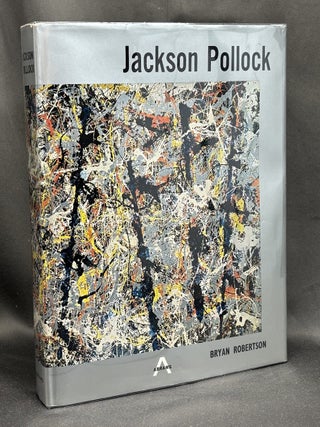 Jackson Pollock. Bryan Robertson.