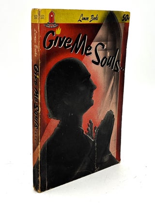 Item #h42906 Give Me Souls: The Story Of Vincent Pallotti, Founder Of The Society Of The Catholic...