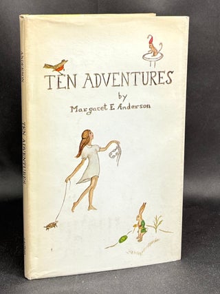 Item #h43004 Ten Adventures (1973 children's book, signed). Margaret E. Anderson