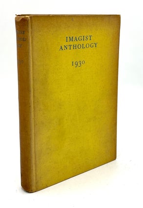 Item #h43072 Imagist Anthology 1930. James Joyce, William Carlos Williams