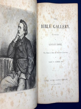 The Bible Gallery, with Memoir of Dor&eacute; and Descriptive Letter-Press by Talbot W. Chambers