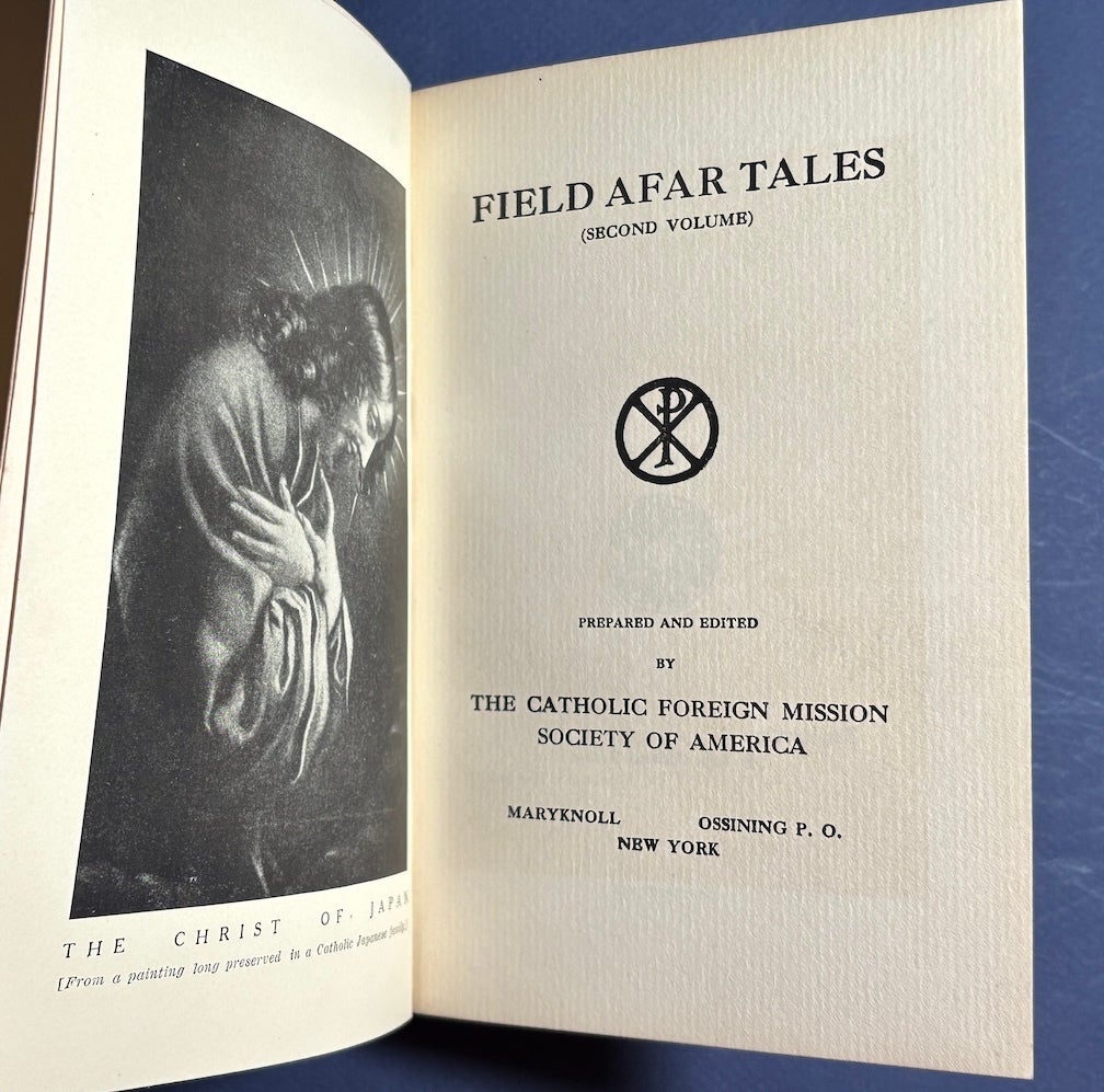 Field Afar Tales, Second Volume | Catholic Foreign Mission Society of ...