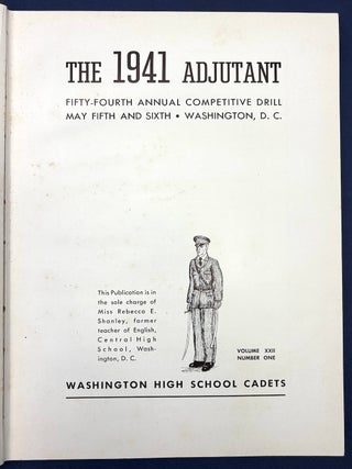 The 1941 Adjutant, Fifty-Fourth Annual Competitive Drill, Washington High School Cadets