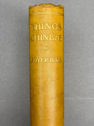 Things Chinese or Notes Connected With China