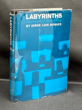 Item #h44044 Labyrinths, Selected Stories and other writings. Jorge Luis Borges