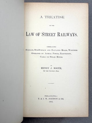 A Treatise on the Law of Street Railways (1892)
