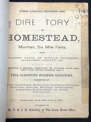 1890 Directory of Homestead PA, Munhall, Six Mile Ferry and Adjacent Parts of Mifflin Township, Allegheny County