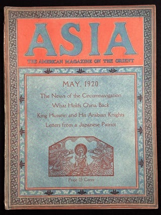 Item #h44489 Asia, the American Magazine on the Orient, May 1920 with Dewey's 'What Holds China...