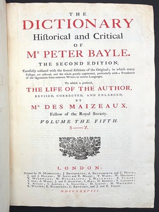 The Dictionary, Historical and Critical (1738), Vol. V only: S-Z