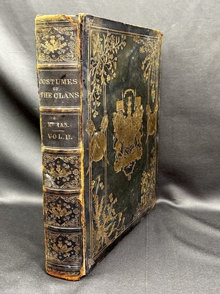 The Clans of the Scottish Highlands (1857) Vol. II only
