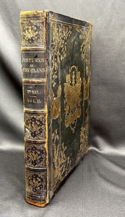 The Clans of the Scottish Highlands (1857) Vol. II only