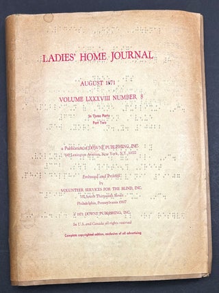 Item #h46018 Ladies' Home Journal, August 1971 IN BRAILLE, Part Two of 3 parts