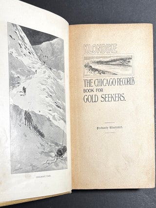 Klondike: The Chicago Record's Book for Gold Seekers
