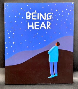 Item #h46149 Being Hear, a book about being present and listening. Scott Boms, Fuchsia MacAree