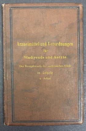Item #h46173 Arzneimittel und Verordnungen nebst Curort- und Heilquellen-Verzeichniss zum...