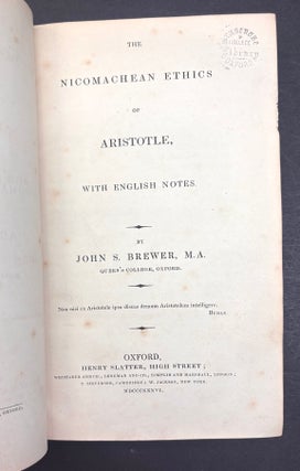 The Nicomachean Ethics, with English Notes by John S. Brewer