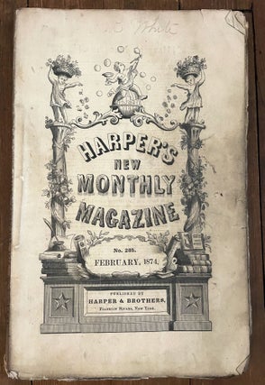 Item #mag110 Harper's New Monthly Magazine, No. 285, February 1874. Eugene Lawrence William...