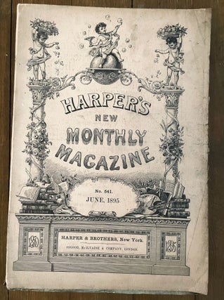 Item #mag114 Harper's New Monthly Magazine, No. 541, June 1895. Laurence Hutton Mark Twain,...