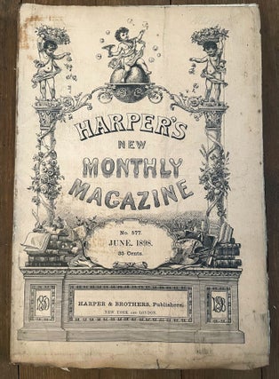 Item #mag115 Harper's New Monthly Magazine, No. 577, June 1898. Louise Edwards Frederic...