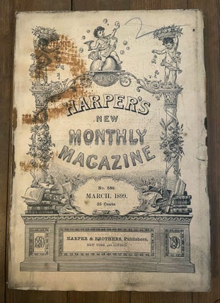 Item #mag127 Harper's New Monthly Magazine, No. 586, March 1899. Henry Cabot Lodge John Kendrick...