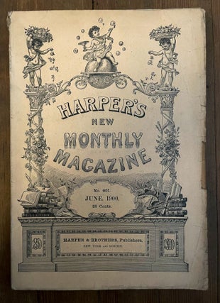 Item #mag142 Harper's New Monthly Magazine, No. 601, June 1900. Stephen Crane E. E. Easton, John...