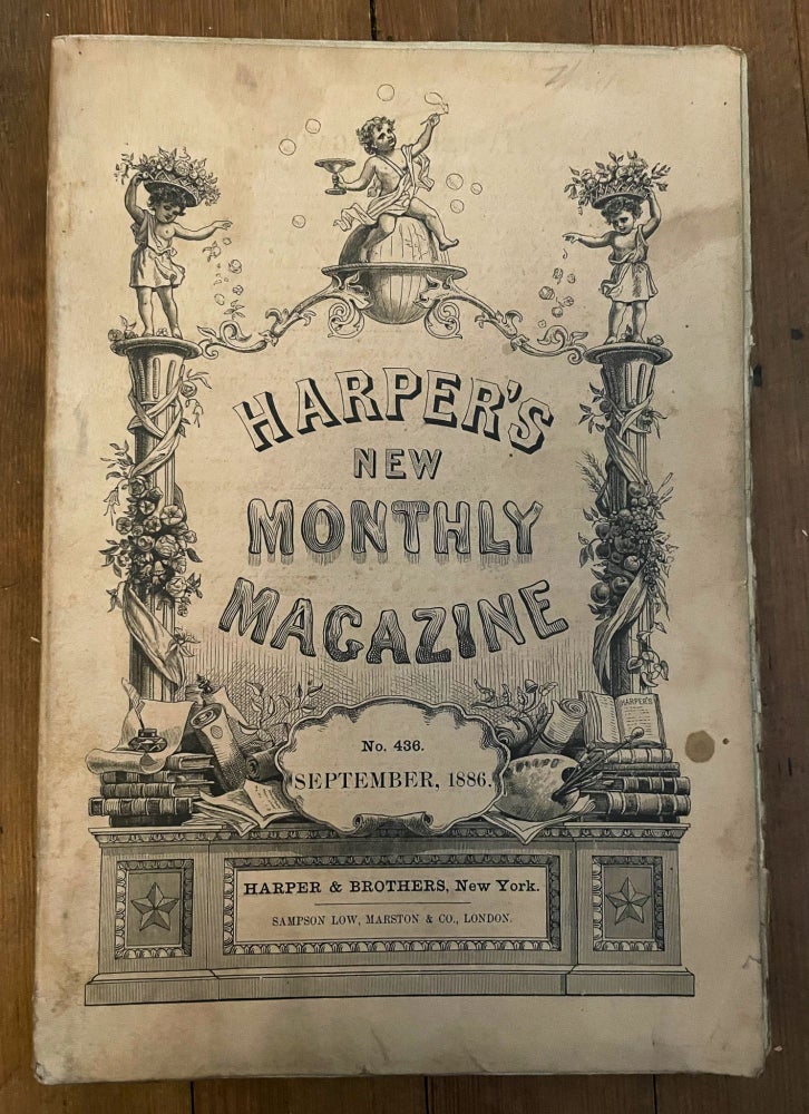 Item #mag147 Harper's New Monthly Magazine, No. 436, September 1886. Theodore Child Charles Dudley Warner, William Wordsworth.