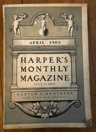 Item #mag148 Harper's Monthly Magazine, No. 635, April 1903. Lily Long Richard Burton, Arthur Symons