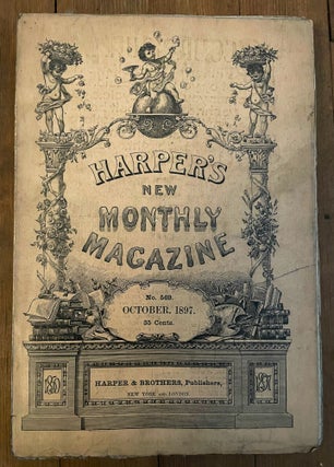 Item #mag150 Harper's New Monthly Magazine, No. 569, October 1897. Caspar Whitney Laurence...