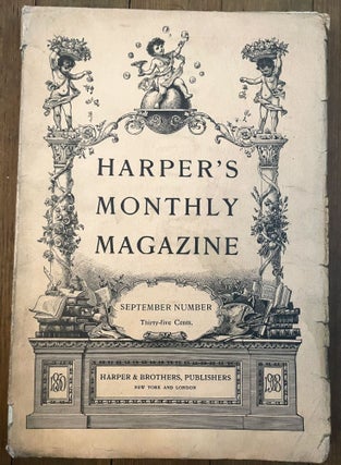 Item #mag18 Harper's Monthly Magazine, September 1908. Henry Mills Alden, Josephine Peabody Lily...