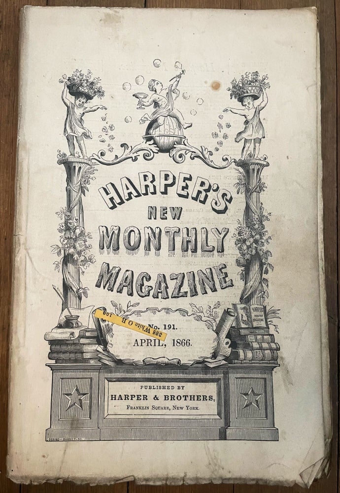 Item #mag19 Harper's New Monthly Magazine, No. 191, April 1866. Henry Mills Alden, Herman Melville Wilkie Collins, John Bonner.