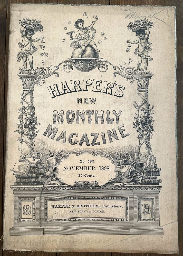 Item #mag39 Harper's New Monthly Magazine, No. 582, November 1898. Henry Mills Alden, Ednah Clarke Frederic Remington, John Charles Fremont.