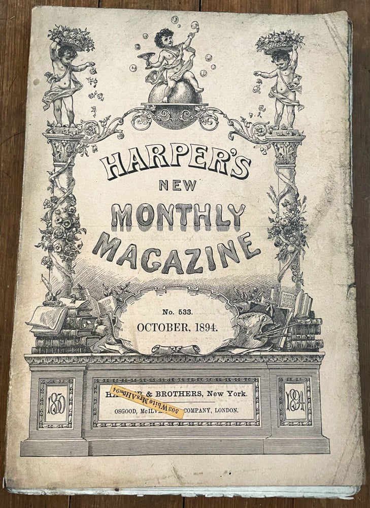 Item #mag44 Harper's New Monthly Magazine, No. 533, October 1894. Henry Mills Alden, Richard Burton Grace King, Laurence Hutton.