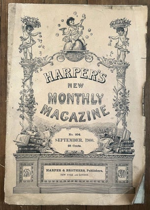 Item #mag55 Harper's New Monthly Magazine, No. 604, September 1900. Henry Mills Alden, Walter...
