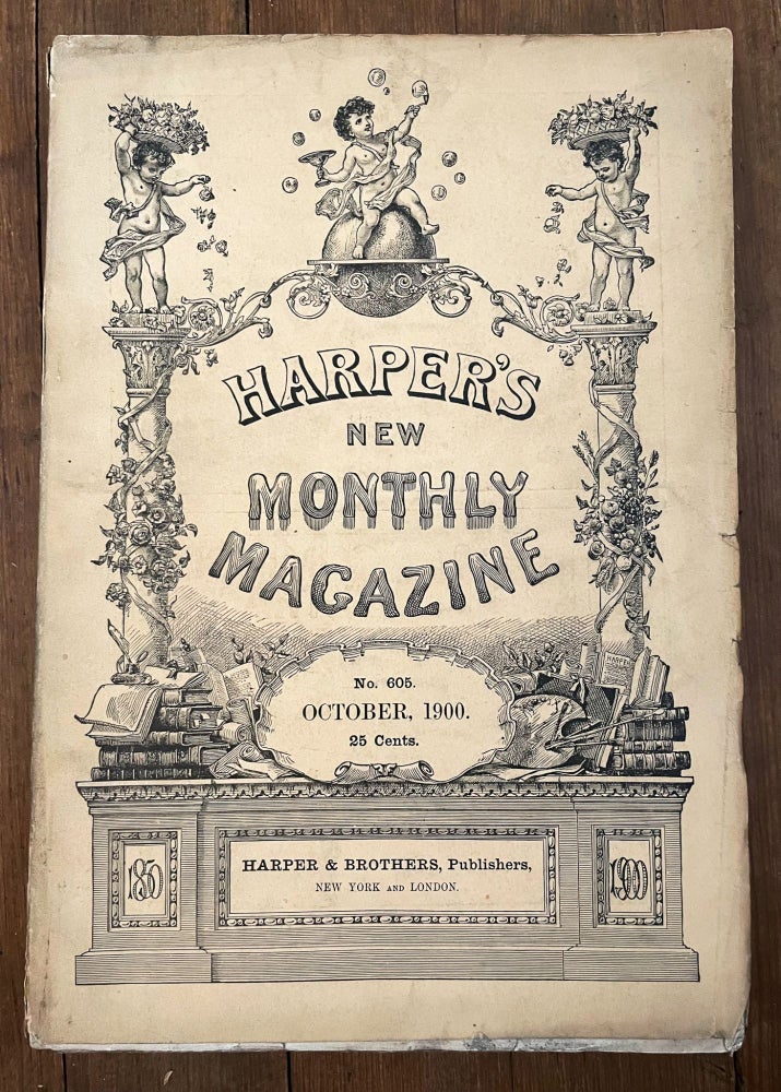 Item #mag56 Harper's New Monthly Magazine, No. 605, October 1900. Henry Mills Alden, William McLennan Gilbert Parker, Seamus MacManus.