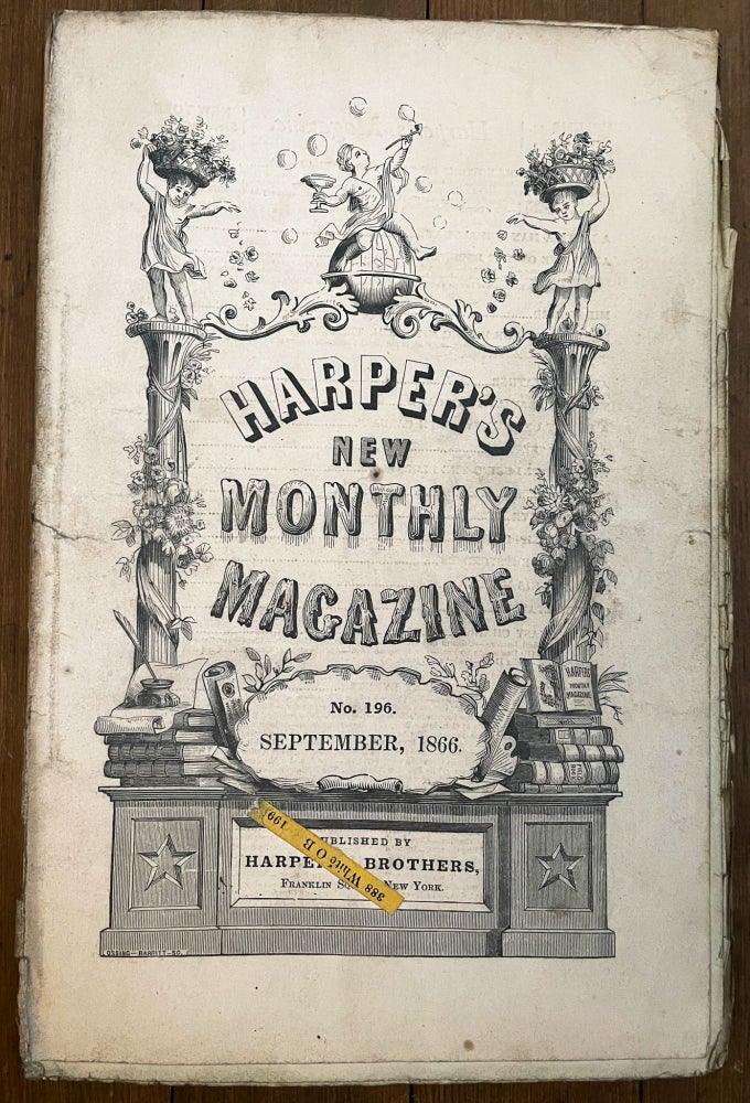 Item #mag6 Harper's New Monthly Magazine, No. 196, September 1866. Henry Mills Alden, Mary Mapes Dodge Mary Elizabeth Wilson, John F. Dillon.