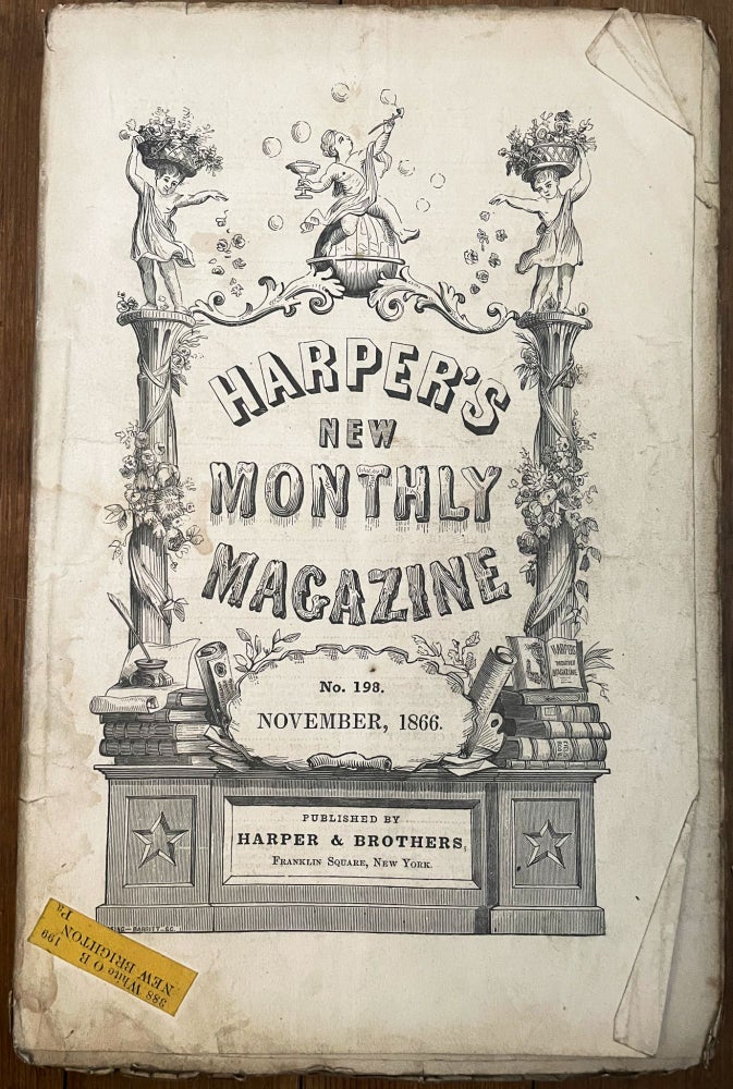 Item #mag7 Harper's New Monthly Magazine, No. 198, November 1866. Henry Mills Alden, Mary Prescott W. H. Davenport, Charles Webb.