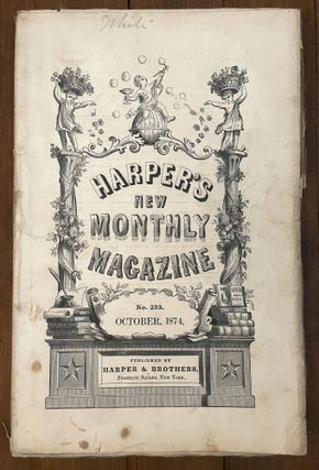 Item #mag94 Harper's New Monthly Magazine, No. 293, October 1874. Fanny Lewald Emilio Castelar,...